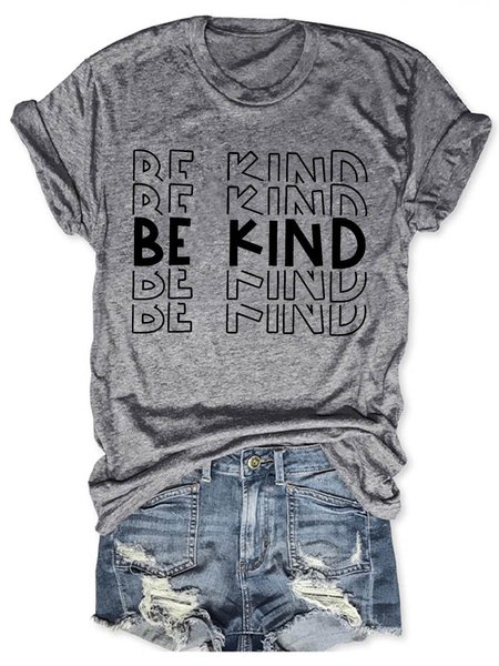 

Be Kind Graphic Crew Neck Short Sleeve Loose Tee, Gray, T-shirts