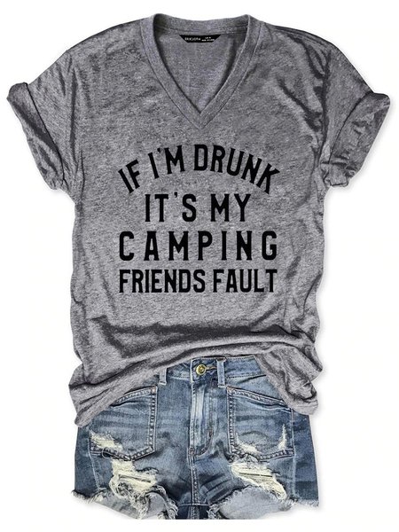 

If I’m Drunk It’s My Camping Friends Fault Tee, Gray, T-shirts