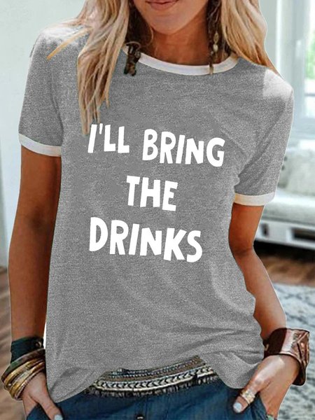 

I'll Bring The Drinks T-shirt, Gray, T-shirts