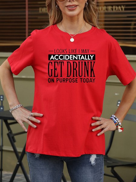 

I May Accidentally Get Drunk Women's T-Shirt, Red, T-shirts