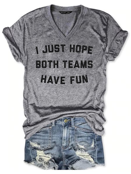 

I Just Hope Both Teams Have Fun Tee, Gray, T-shirts