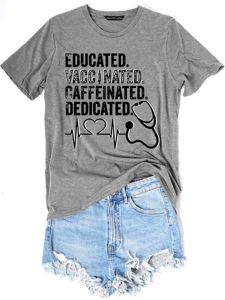 

Educated Vaccinated Caffeinated Dedicated Cotton Casual Shirts & Tops, Gray, T-shirts