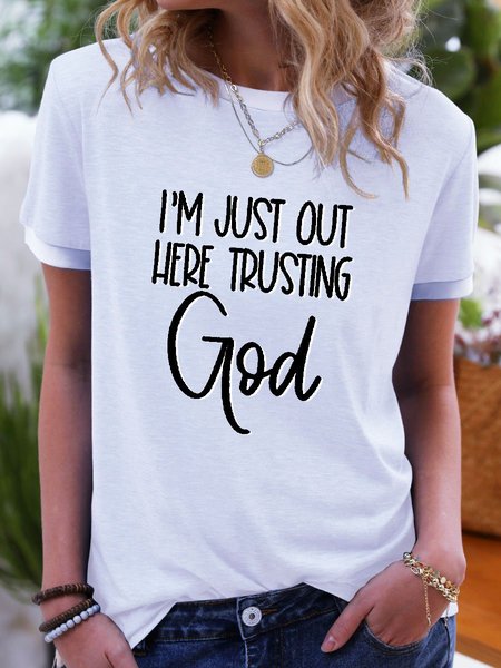 

I'm Just Here Trusting God T Shirt Women Slogan Tee Top, White, T-shirts
