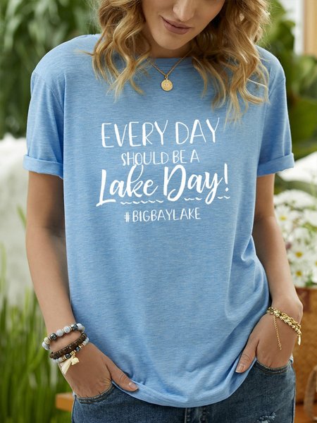

Every Day Should Be Lake Day Women's T-Shirt, Blue, T-shirts