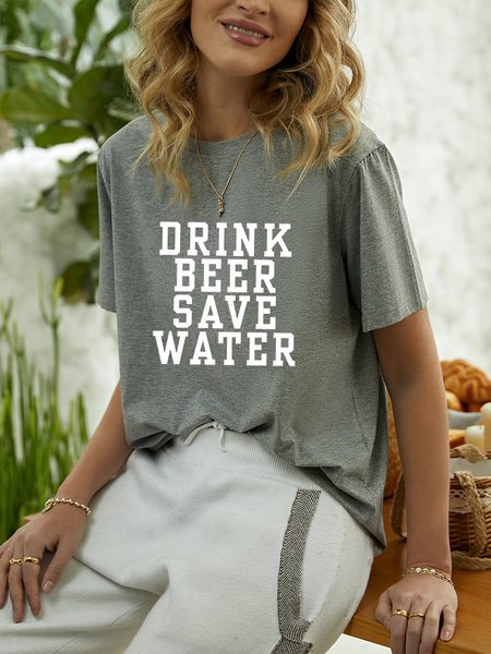 

Drink Beer Save Water Women's T-Shirt, Grey, T-shirts