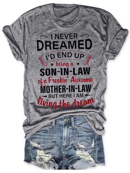 

I Never Dreamed Shift Casual Short Sleeve Crew Neck Woman's Shirts & Tops, Gray, T-shirts