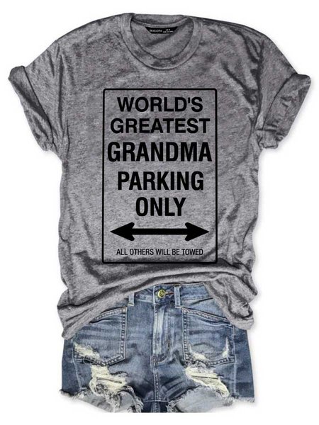 

Worlds Greatest Grandma Parking Only Graphic Short Sleeve Round Neck Loose Tee, Gray, T-shirts