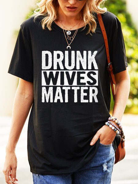 

Drunk Wives Matter Shirt, Black, T-shirts