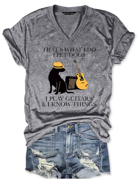 

That what I do I pet dogs I play Guitar and I know things T-Shirt, Gray, T-shirts