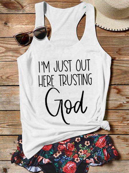 

I'm Just Here Trusting God Shift Letter Casual Sleeveless Shirts & Top, White, T-shirts
