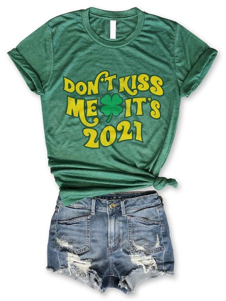

St. Paddy's Day Don't Kiss Me It's 2021 Tee, Grass green, T-shirts