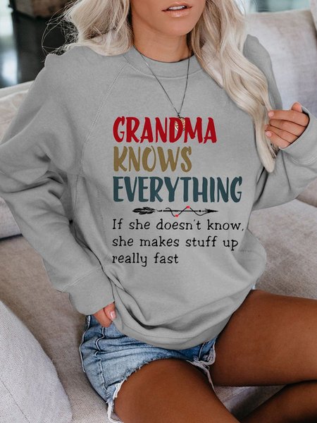 

Grandma Knows Everything Women's Sweatshirt, Grey, T-shirts