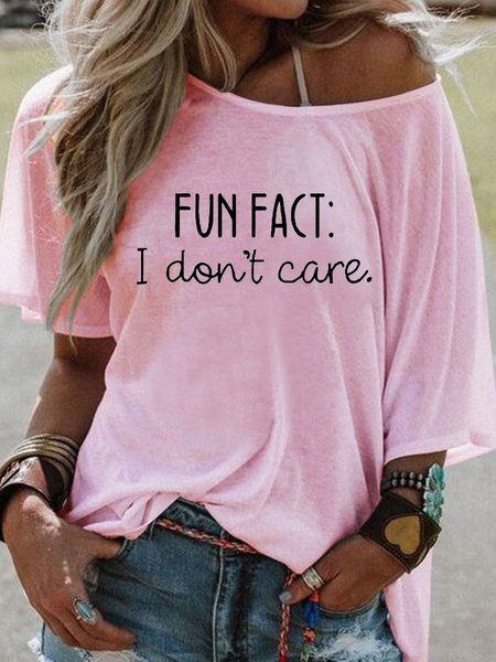 

Fun Fact I Don't Care Women's Casual T-Shirt, Pink, T-shirts