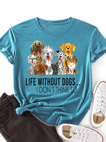 

Life Without Dogs I Don't Think So Graphic Tee, Lake blue, T-shirts