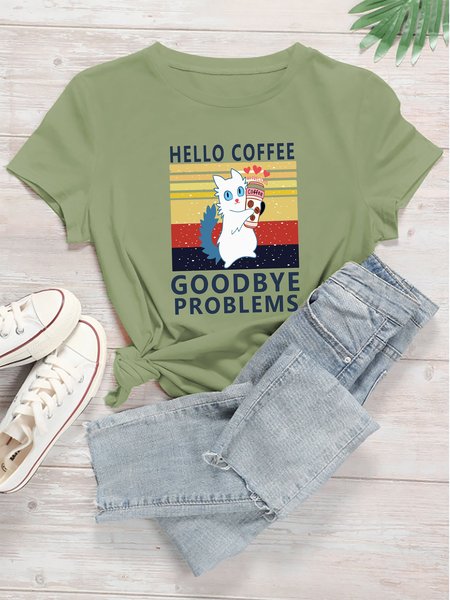 

Hello Coffee Goodbye Problems Casual Cotton-Blend Short Sleeve Shift Woman Tee, Army green, T-shirts