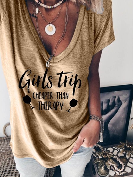 

Girls Trip Cheaper Than Therapy Drinking V Neck Graphic Tee, Khaki, T-shirts