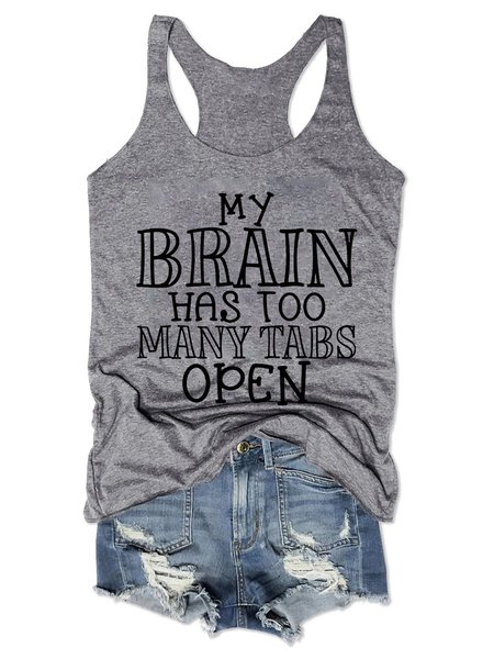

My Brain Has Too Many Tabs Open Graphic Top Tank, Gray, Tank Tops