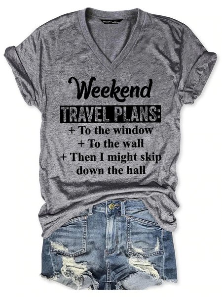 

Weekend Travel Plans Letter Short Sleeve Casual Woman Tee, Gray, T-shirts