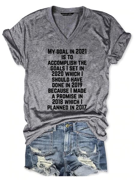 

My Goal In 2021 Short Sleeve V Neck Casual Woman Tee, Gray, T-shirts