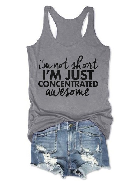 

I'm Not Short I 'm Concentrated Awesome Letter Cotton-Blend Casual Sleeveless Woman Vests, Gray, Tank Tops