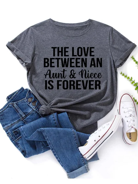 

The Love Between An Aunt & Niece Is Forever T-Shirt, Deep gray, T-shirts