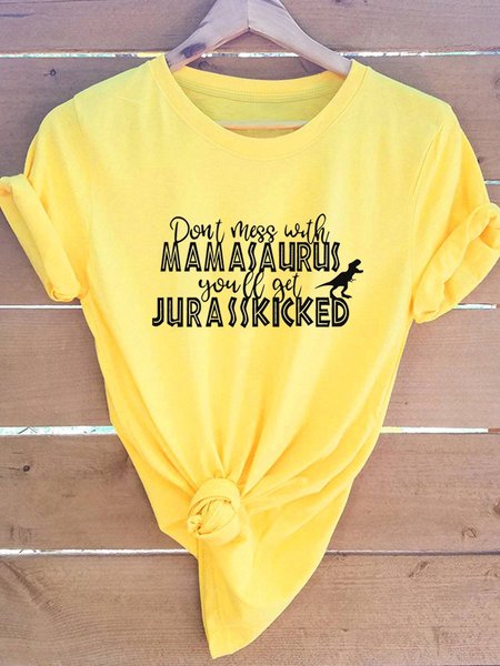 Don't Mess With Mamasaurus You'll Get Jurasskicked Graphic Tee, Yellow, T-shirts