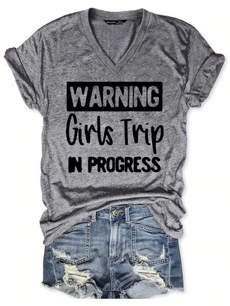 

Warning Girls Trip In Progress V Neck Casual Women's T-Shirt, Grey, T-shirts