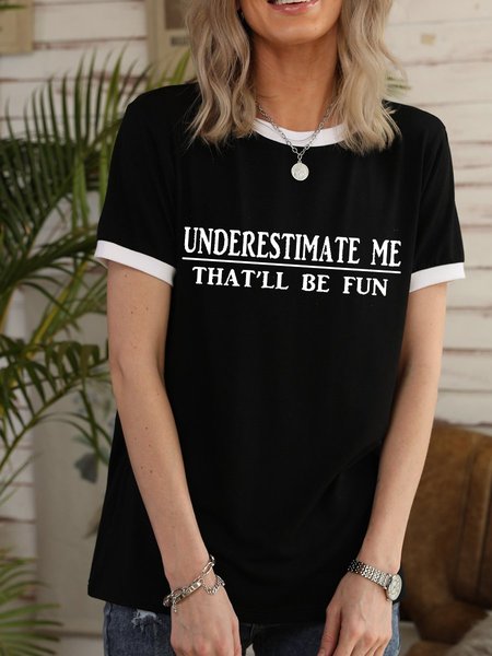 

Underestimate Me Women's T-Shirt, Black, T-shirts