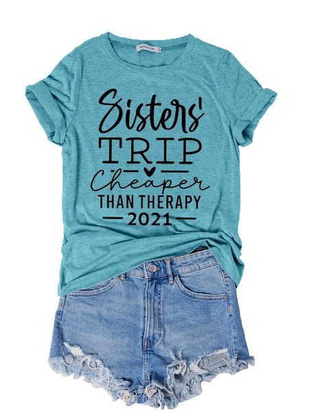 

Sister's Trip Cheaper Than Therapy Women's T-Shirt, Turquoise, T-shirts