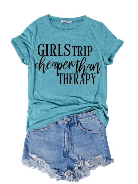 

Girl's Trip Cheaper Than Therapy Women's T-Shirt, Turquoise, T-shirts