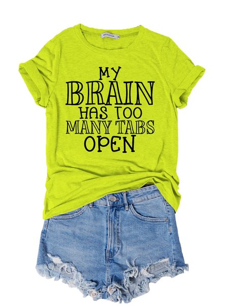 

My Brain Has Too Many Tabs Open Graphic Tee, Fluorescent green, T-shirts
