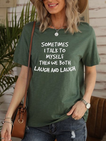 

Sometimes I Talk to Myself Tee, Army green, T-shirts