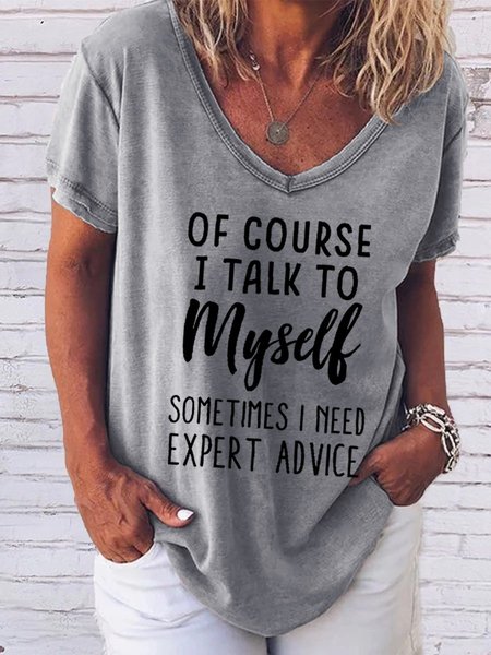 

Of Course I Talk To Myself Letter Casual Women Tee, Gray, T-shirts