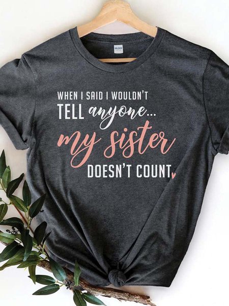 

My Sister Doesn't Count Couple T-Shirts, Black, Sister T-shirts