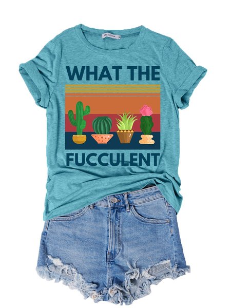 

What The Fucculent Women's T-Shirt, Turquoise, T-shirts
