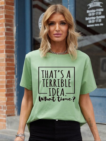 

That's A Horrible Idea What's Time Tee, Olive green, T-shirts