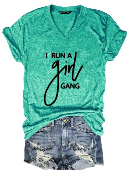 

I Run A Girl Gang Cotton-Blend V Neck Letter Short Sleeve Women Tee, Grass green, T-shirts