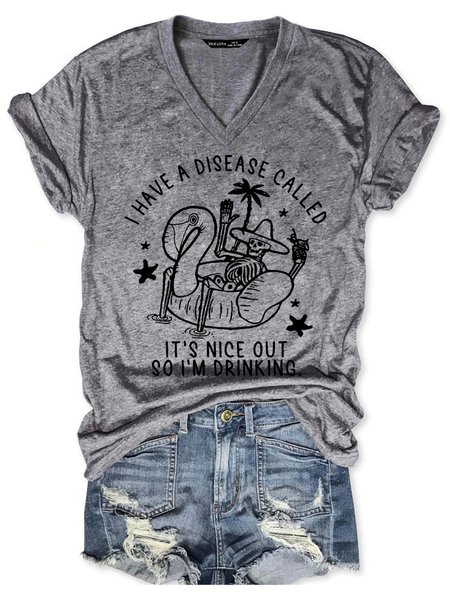 

It's Nice Out So I'm Drinking Women's V-neck T-shirt, Gray, T-shirts