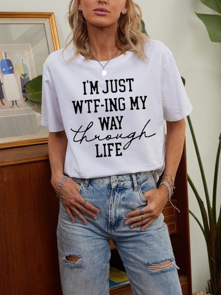 

I'M Just Wtf-Ing My Way Through Life Short Sleeve Women Tee, White, T-shirts