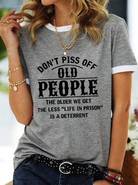 

Don't Piss Off Old People Women's Tee, Gray, T-shirts