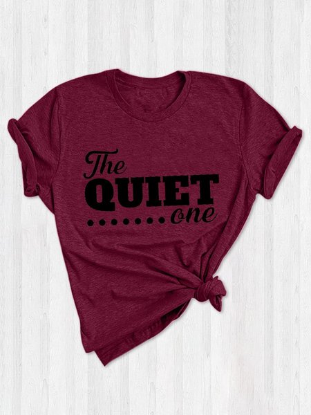 

The Quiet Loud One Cotton-Blend Women T-Shirts, Burgundy, Sister T-shirts