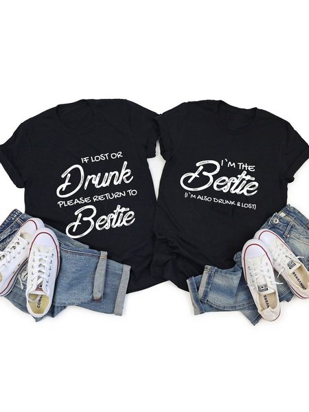 

If Lost or Drunk Please Return to Bestie Funny Drinking T-Shirt, Black, Sister T-shirts