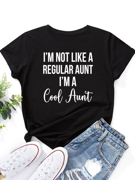 

I’m Not Like A Regular Aunt Women's round neck T-shirt, Black, T-shirts