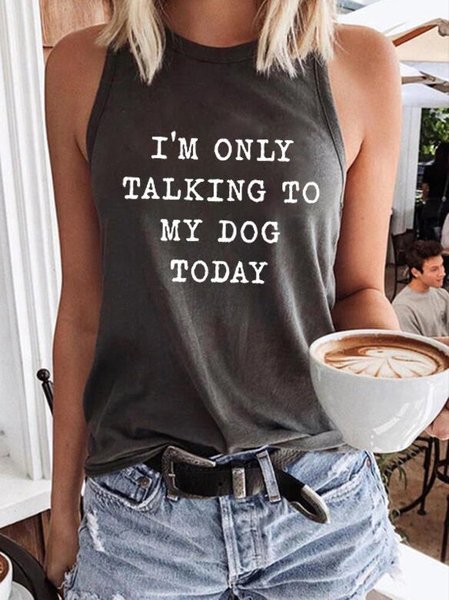 

I'm Only Talking To My Dog Casual Sleeveless T-Shirt Tank Top, Black, T-shirts