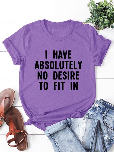 

I Have Absolutely No Desire To Fit In T-Shirt, Purple, T-shirts