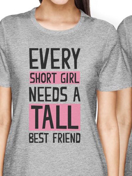 

Every Short Girl Needs A Tall Best Friend Couple T-Shirts, Grey, Sister T-shirts