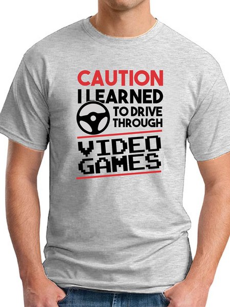 

Caution I Learned To Drive Through Video Games Men's T-shirt, Light gray, T-shirts