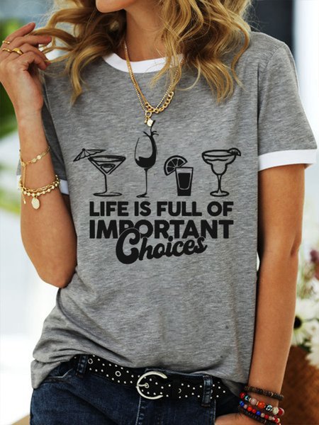 

Life Is Full Of Important Choice Women's T-Shirt, Grey, T-shirts