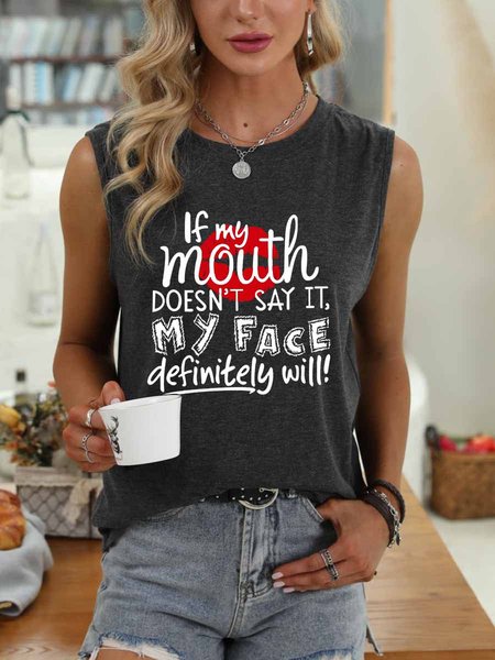 

If My Mouth Doesn't Say It My Face Definitivamente Will Vest, Black, Tank Tops