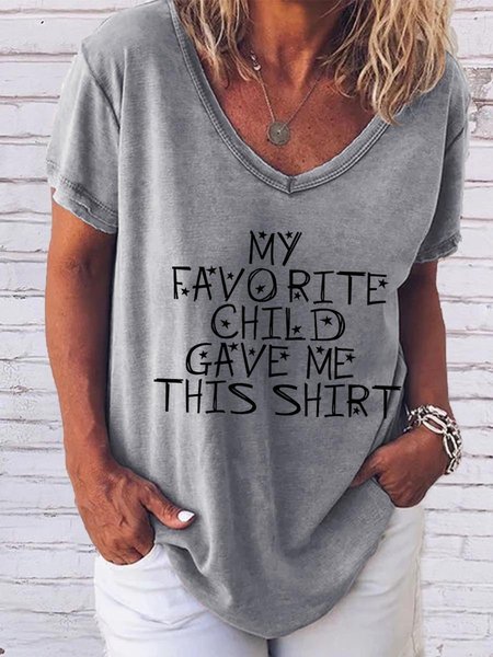 

My Favorite Child Gave Me This Shirt Graphic T-shirt, Gray, T-shirts